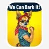 "We Can Bark It!" Sticker