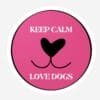 "Keep Calm, Love Dogs" Sticker