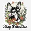 "Stay Pawsitive" Sticker