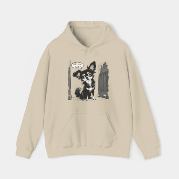 "Did I hear 'Walk'?" Hooded Sweatshirt - Image 10