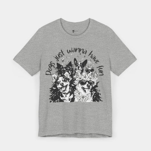 T-shirt with dogs and positive quotes.