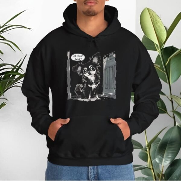 "Did I hear 'Walk'?" Hooded Sweatshirt - Image 7