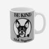 Mug with dog print and positive quotes.