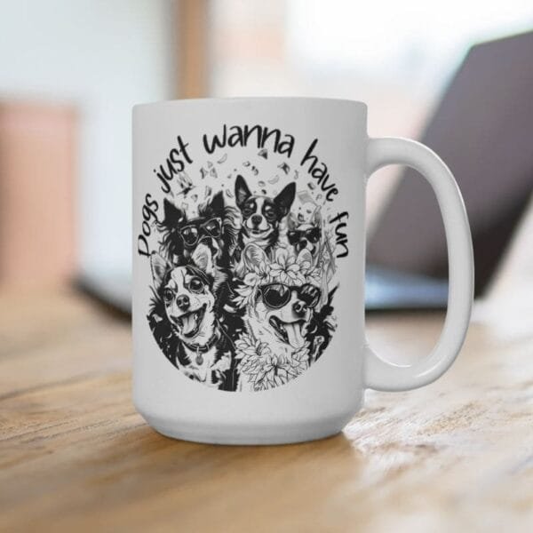 Mug with dog print and positive quotes for the office.