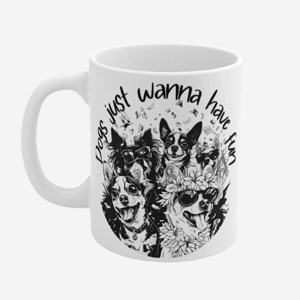 Mug with dog print and positive quotes.