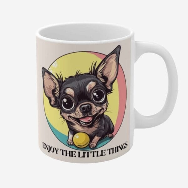 Mug with dog print and positive quotes.