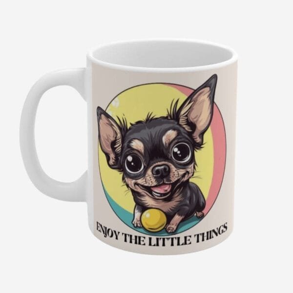 Mug with dog print and positive quotes.