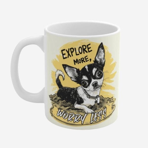 Mug with dog print and positive quotes.