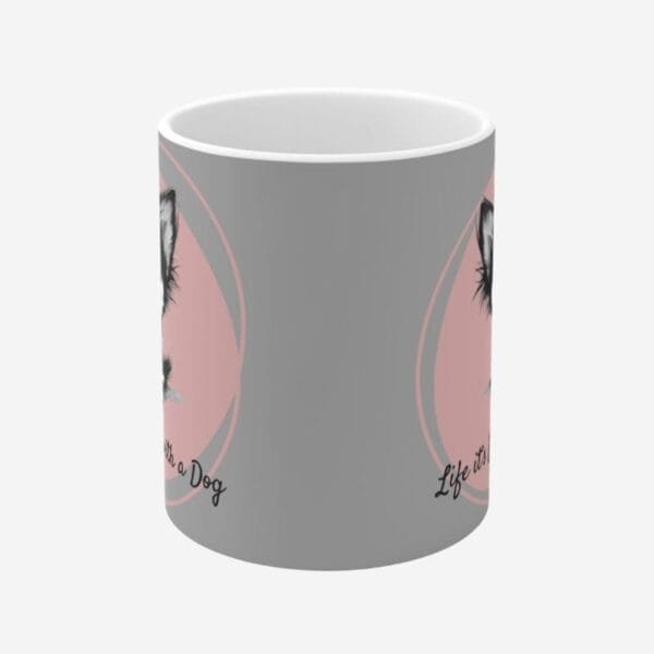 Mug with dog print and positive quotes