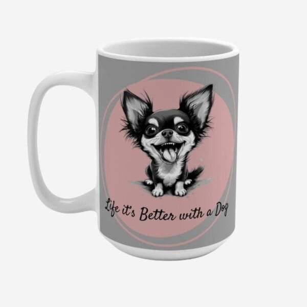 Mug with dog print and positive quotes.