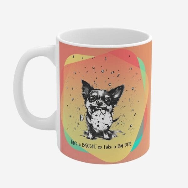 Mug with dog print and positive quotes.