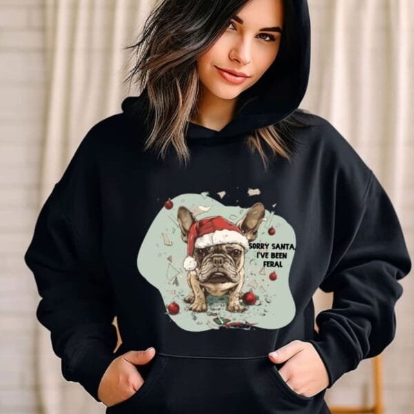 Sorry Santa, I've been Feral Hooded Sweatshirt - Image 2