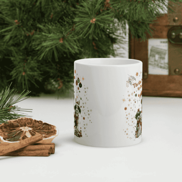 Tis The Season to be Jolly Mug (11oz,15oz) - Image 5