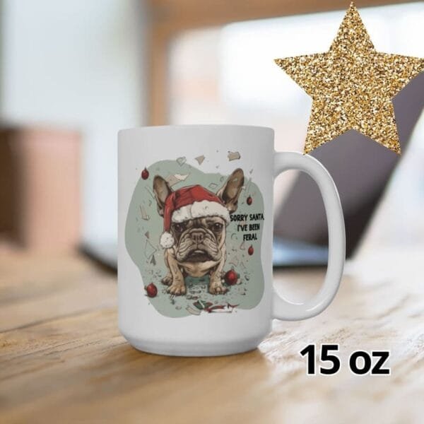 Sorry Santa, I've been Feral Mug (11oz,15oz) - Image 8